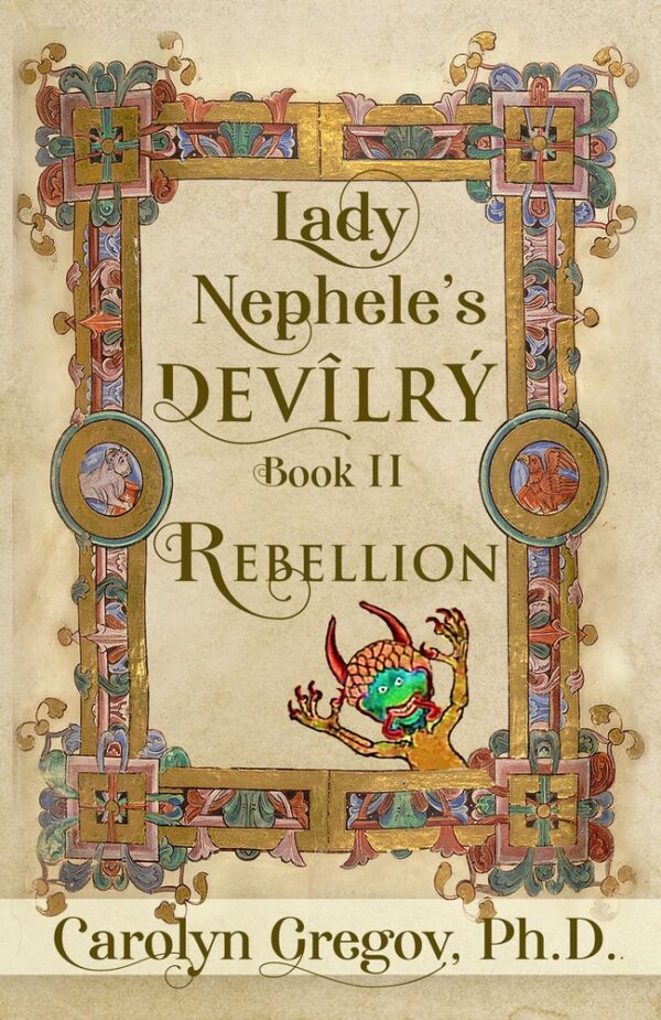 Lady Nephele’s Devilry Book II: Rebellion